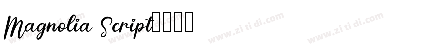 Magnolia Script字体转换